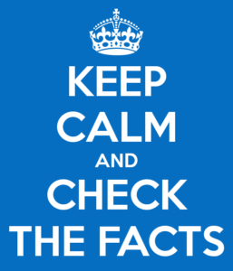 Keep Calm And Check The Facts E1499981898204